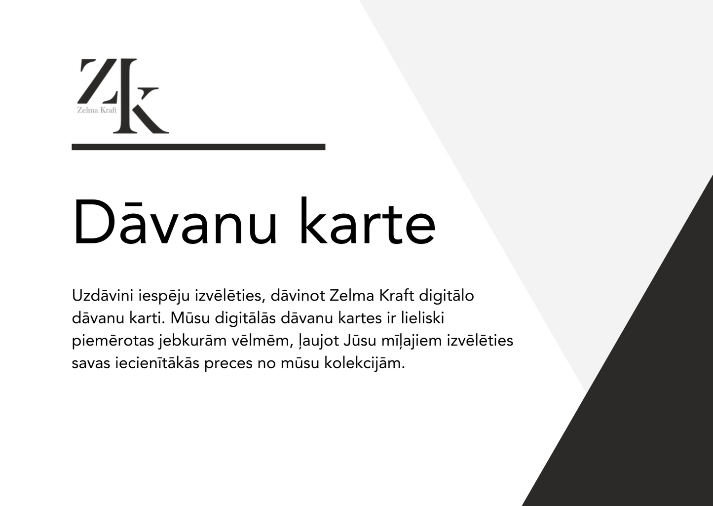 Zelma Kraft dāvanu karte